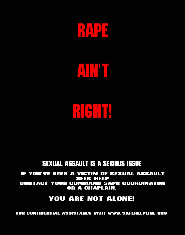 Plakat mit fettem schwarzem Text, der 'Rape Ain't Right: Sexual Assault is a Serious Issue' auf einem weißen Hintergrund mit einem schwarzen Rahmen liest.
