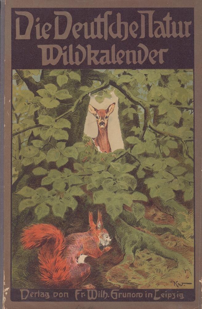 Ein Buch mit dem Titel "Die Deutschen Hatur Wildkalender" mit einer Illustration von einem Reh und einem Eichhörnchen in einer Waldszene.