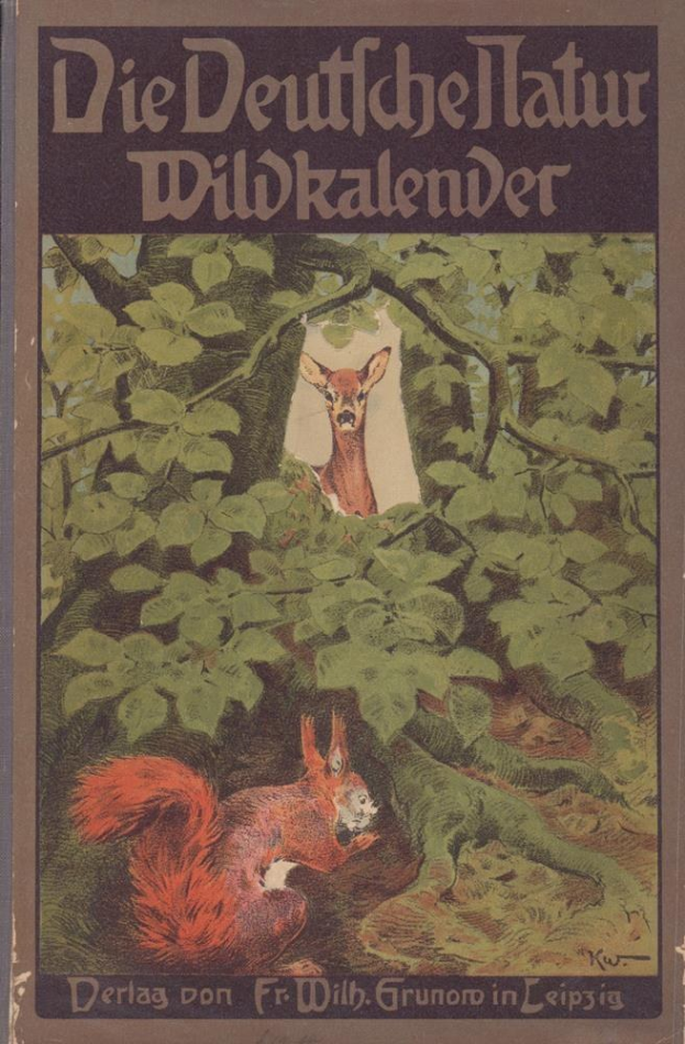 Ein Buch mit dem Titel "Die Deutschen Hatur Wildkalender" mit einer Illustration von einem Reh und einem Eichhörnchen in einer Waldszene.