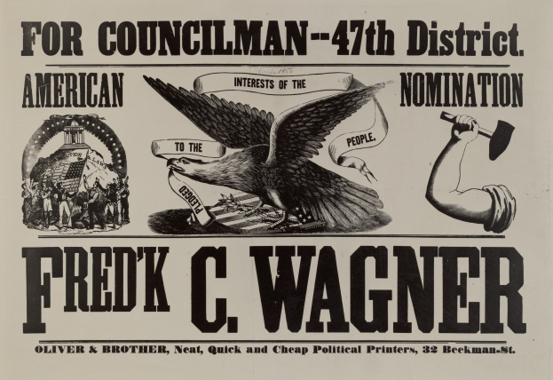 Plakat für die amerikanischen Nominierungen des Stadtrats-47. Bezirk mit einem Adler und einer Hand, die einen Hammer hält, mit dem Namen "Fred C Wagner" oben.