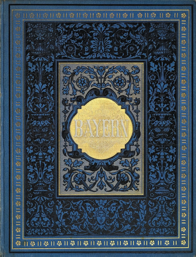 Ein blau-goldenes Buch mit dem Titel "Bayern" und detailreichen Einbänden.